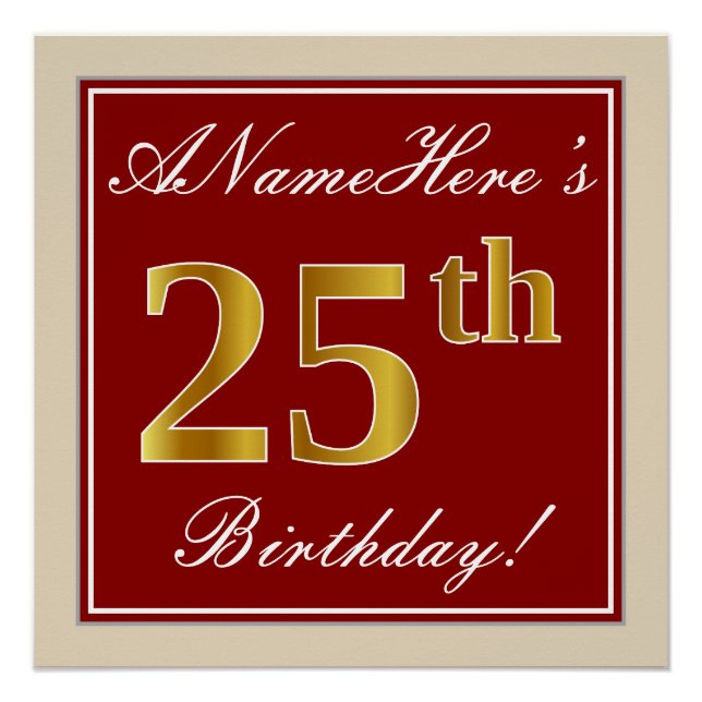 Elegant, Red, Faux Gold 25th Birthday; Custom Name Poster (Front)