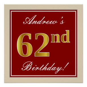 Elegant, Red, Faux Gold 62nd Birthday; Custom Name Poster