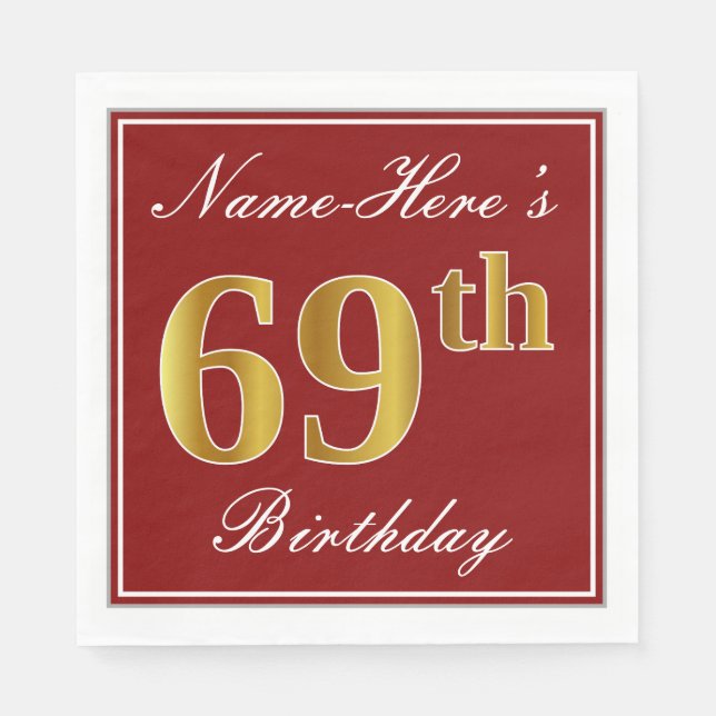 Elegant Red, Faux Gold 69th Birthday + Custom Name Napkin (Front)
