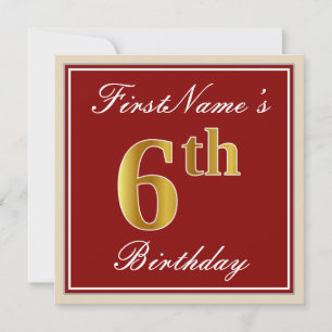 Elegant, Red, Faux Gold 6th Birthday + Custom Name Invitation