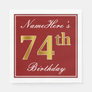Elegant Red, Faux Gold 74th Birthday + Custom Name Napkin