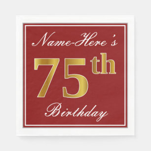 Elegant Red, Faux Gold 75th Birthday + Custom Name Napkin