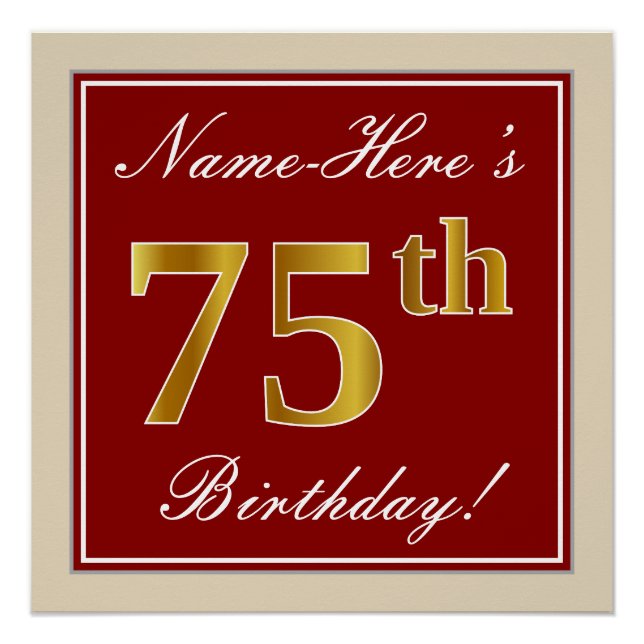 Elegant, Red, Faux Gold 75th Birthday; Custom Name Poster (Front)