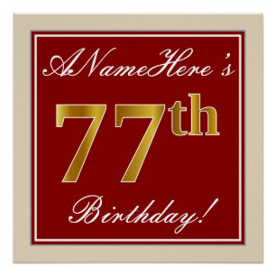Elegant, Red, Faux Gold 77th Birthday; Custom Name Poster