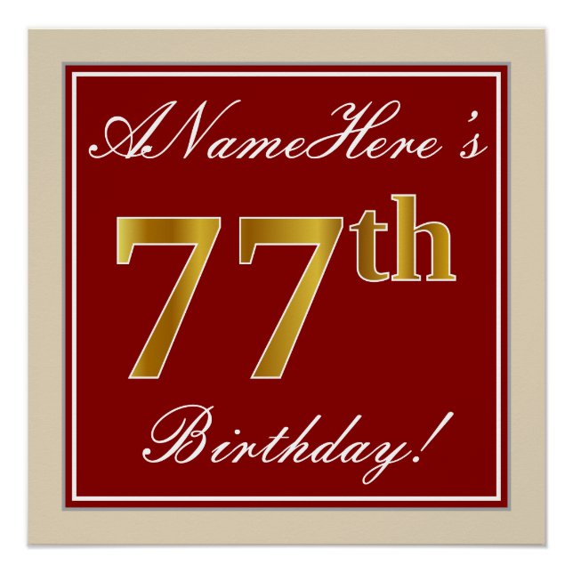 Elegant, Red, Faux Gold 77th Birthday; Custom Name Poster (Front)