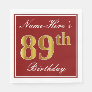 Elegant Red, Faux Gold 89th Birthday + Custom Name Napkin