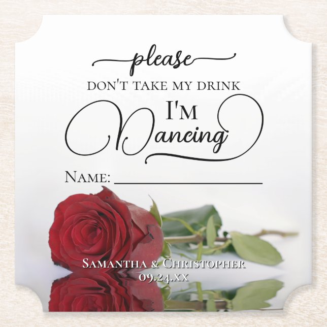 Elegant Red Rose Don't Take My Drink Name Wedding Paper Coaster (Front)
