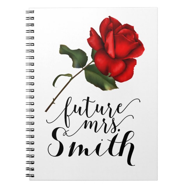 Elegant Red Rose Elegant Glam Floral Future Mrs. Notebook (Front)
