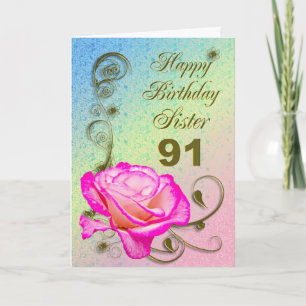 Elegant rose 91st birthday card for Sister