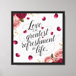 Elegant Rose Floral Quote Design Canvas Print