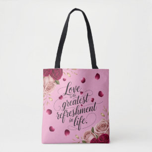 Elegant Rose Floral Quote Design Tote Bag