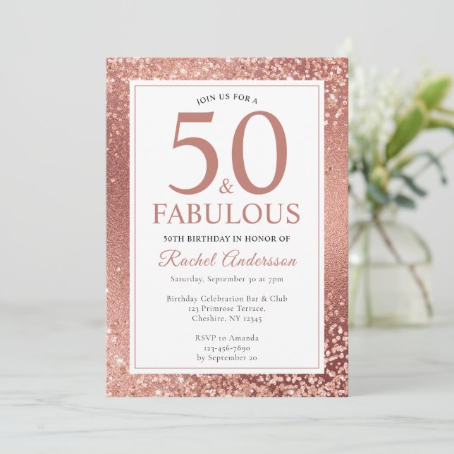 Elegant Rose Gold 50 and Fabulous 50th Birthday Invitation (Standing Front)