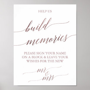 Elegant Rose Gold Calligraphy Build Memories Sign