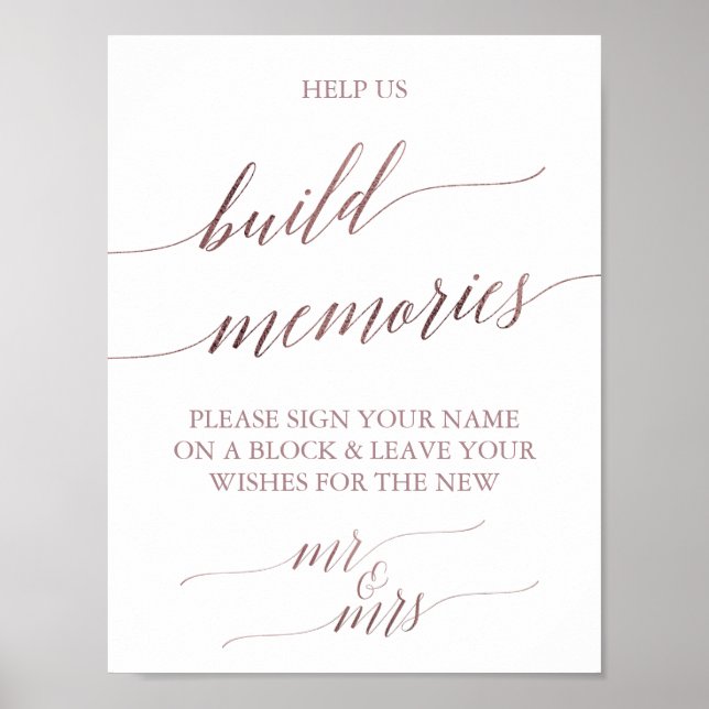 Elegant Rose Gold Calligraphy Build Memories Sign (Front)