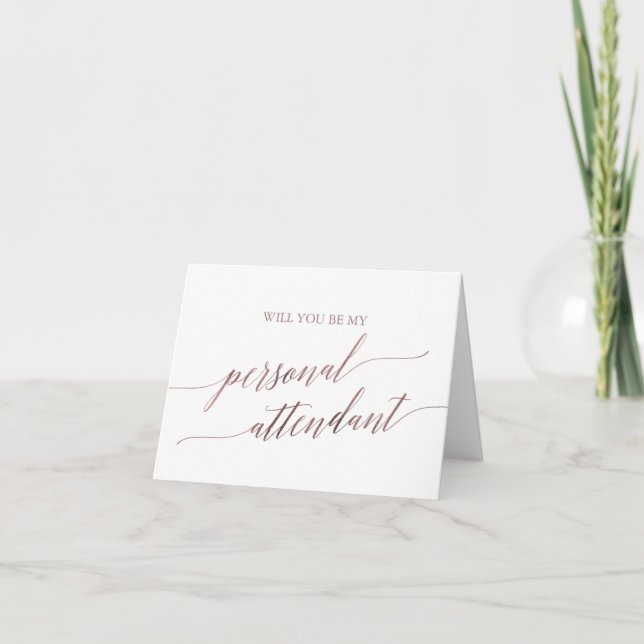 Elegant Rose Gold Calligraphy Personal Attendant Card (Front)