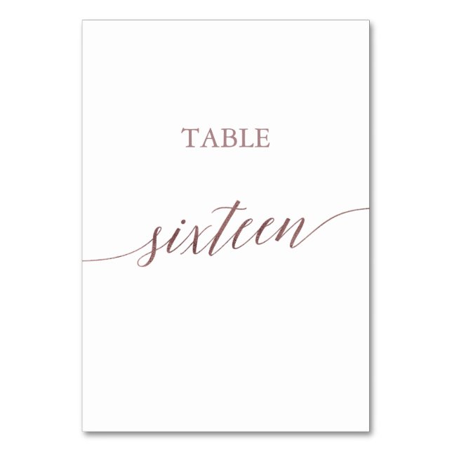 Elegant Rose Gold Calligraphy Table Number Sixteen (Front)