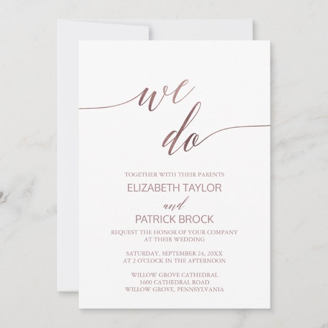 Elegant Rose Gold Calligraphy We Do Wedding Invitation (Front)