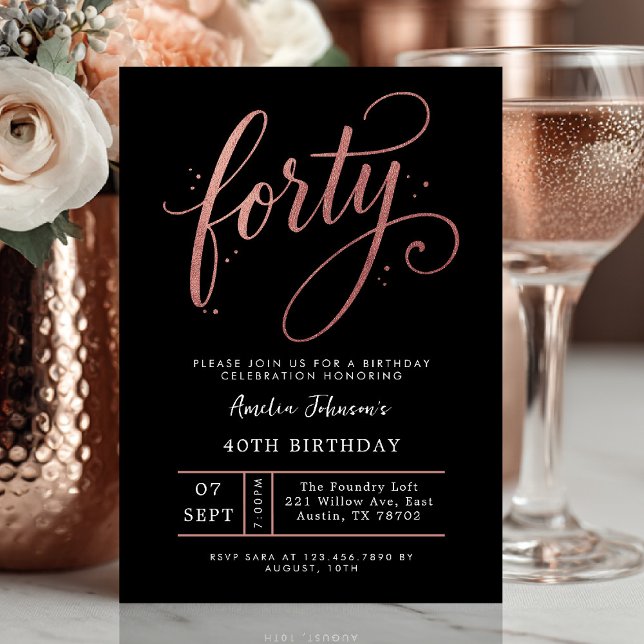 Elegant Rose Gold Fortieth 40th Birthday Invitation (Forty and fabulous ✨ Celebrate in style with this elegant rose gold birthday invite.)