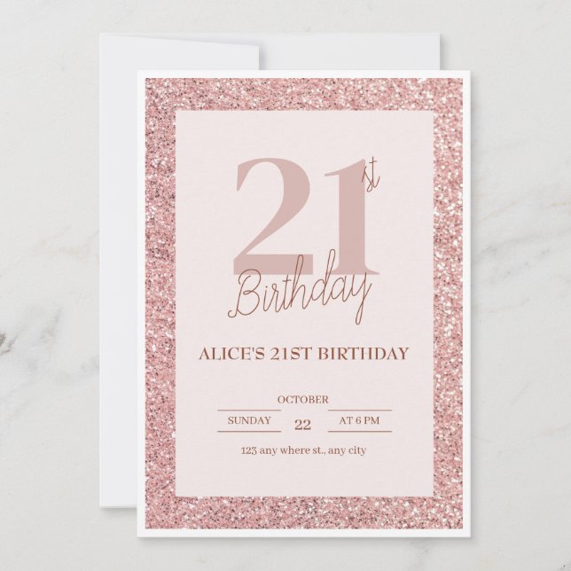 Elegant Rose Gold Glitter 21st Birthday Celebratio Invitation (Front)