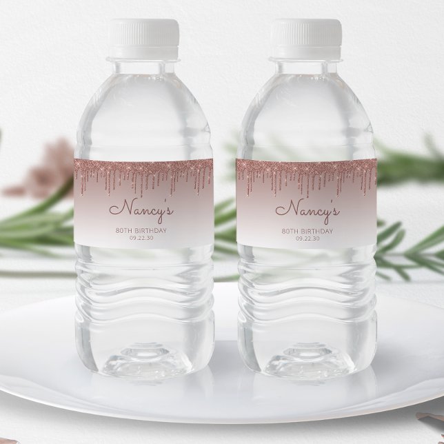 Elegant Rose Gold Glitter Drip 80th Birthday Party Water Bottle Label (Creator Uploaded)