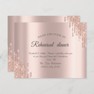Elegant Rose Gold Glitter Drips Rehearsal Dinner Invitation