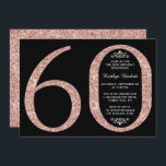 Elegant Rose Gold Glitter Typography 60th Birthday Invitation<br><div class="desc">Celebrate in style with these trendy and elegant rose gold glitter 60th Birthday invitations. The design is easy to personalise and your guests will be thrilled when they receive these stylish invites.</div>