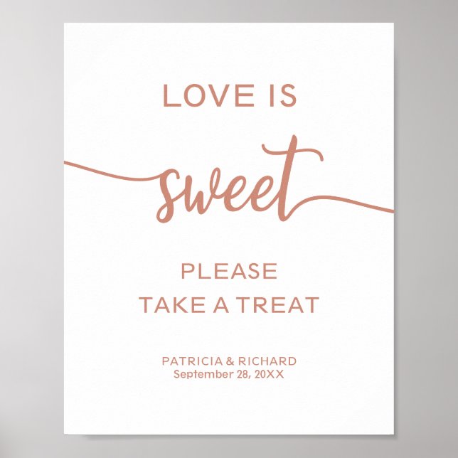 Elegant Rose Gold Love Is Sweet Take A Treat Sign (Front)