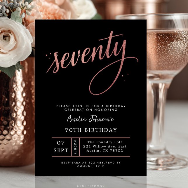 Elegant Rose Gold Seventieth 70th Birthday Invitation (Seventy and stunning ✨ Celebrate in style with this elegant rose gold birthday invite.)