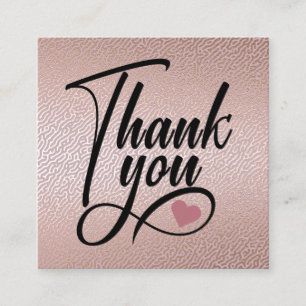 Elegant Rose Gold Thank You Square Business Card