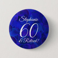 Elegant Royal Blue 60 and Retired Retirement Party