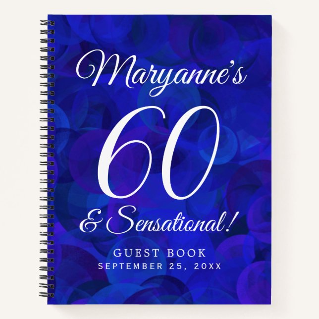Elegant Royal Blue 60 and Sensational Birthday Notebook (Front)