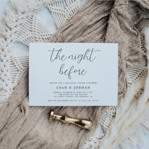 Elegant Rustic The Night Before Rehearsal Dinner Invitation