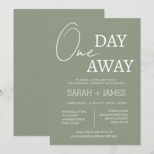 Elegant Sage Green One Day Away Rehearsal Dinner Invitation