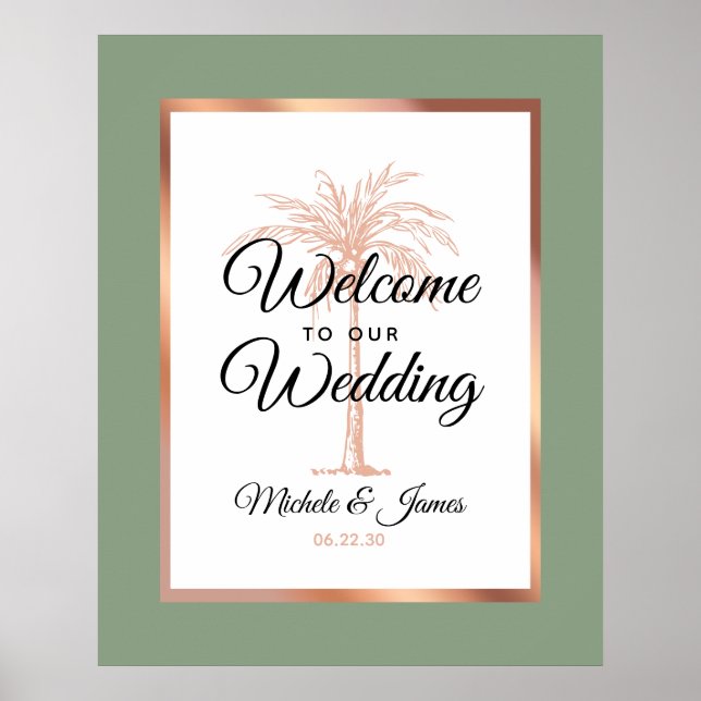 Elegant Sage Green Rose Gold Palm Wedding Welcome Poster (Front)