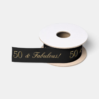 Elegant Script 50 and Fabulous Gold 50th Birthday Satin Ribbon