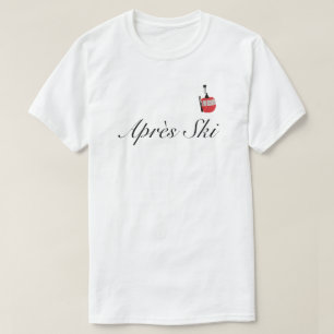 Elegant script Après Ski Skiers T-Shirt