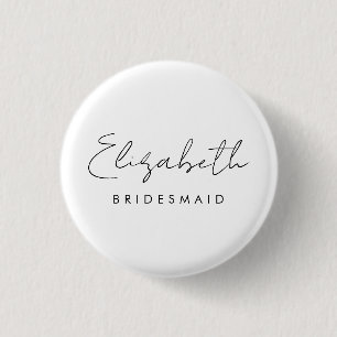 Elegant Script Bachelore Bridesmaid Womens Round 3 Cm Round Badge