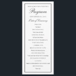 Elegant Script Black Border Wedding Program Programme<br><div class="desc">Fully editable,  elegant,  simple wedding ceremony program template for any style of wedding.  Classic black and white wedding program with editable border thickness and colour on front and back.</div>