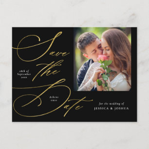 Elegant Script Black & Gold Photo Save the Date Postcard