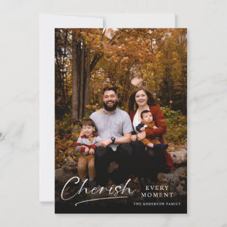 Elegant Script Cherish Every Moment Holiday Card