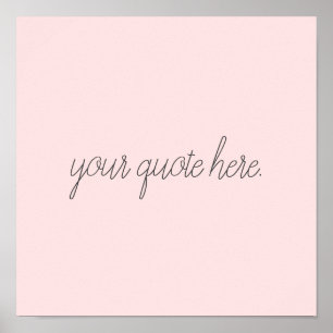 Elegant Script Custom Quote Poster
