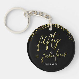 Elegant Script Fifty and Fabulous Acrylic Keychain