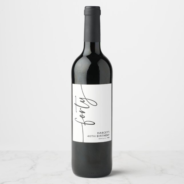 Elegant Script Forty 40th Birthday Wine Label (Front)