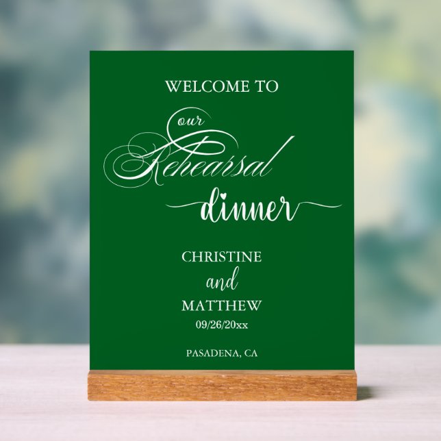 Elegant Script Green Rehearsal Dinner Welcome Acrylic Sign (Neutral)