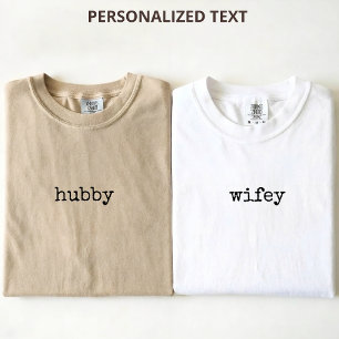 Elegant Script Hubby and Wifey Wedding Newlyweds T-Shirt