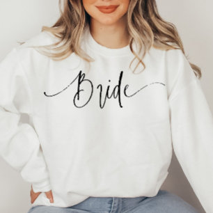 Elegant Script Modern Bride Sweatshirt 