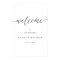 Elegant Script Modern Wedding Welcome Sign