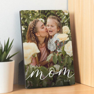 Elegant Script Personalized Best Mom Ever Photo Plaque