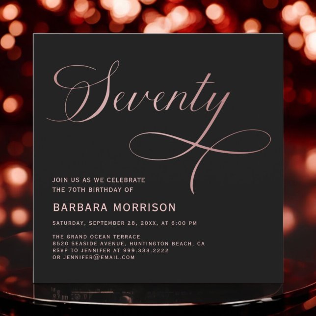 Elegant Script Seventy Rose Gold 70th Birthday Invitation (Creator Uploaded)