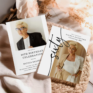 Elegant Script Sixty Arch Photo 60th Birthday Invitation